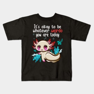 Cute Axolotl Weirdo Funny Different Kids T-Shirt